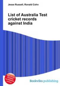 List of Australia Test cricket records against India