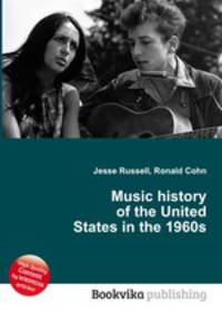 Music history of the United States in the 1960s