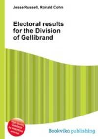 Electoral results for the Division of Gellibrand