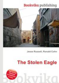 The Stolen Eagle