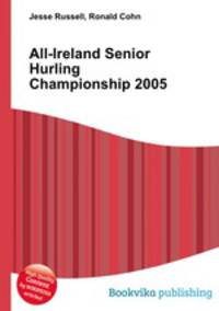 All-Ireland Senior Hurling Championship 2005
