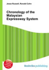Chronology of the Malaysian Expressway System