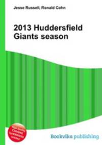 2013 Huddersfield Giants season