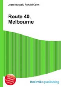 Route 40, Melbourne