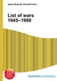 List of wars 1945–1989