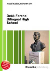 Deak Ferenc Bilingual High School