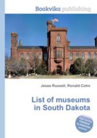 List of museums in South Dakota