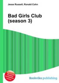 Bad Girls Club (season 3)