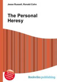 The Personal Heresy