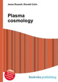 Plasma cosmology
