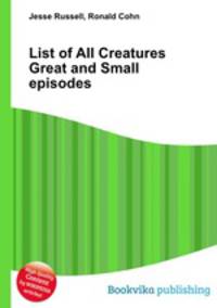 List of All Creatures Great and Small episodes