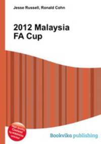 2012 Malaysia FA Cup