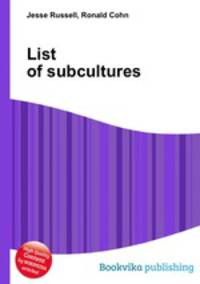 List of subcultures
