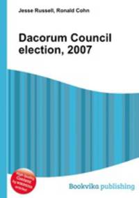 Dacorum Council election, 2007