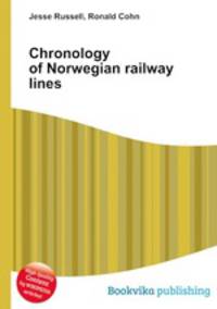Chronology of Norwegian railway lines
