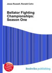 Bellator Fighting Championships: Season One