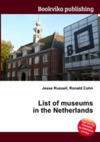List of museums in the Netherlands