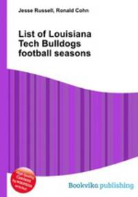 List of Louisiana Tech Bulldogs football seasons