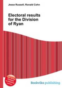 Electoral results for the Division of Ryan