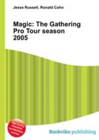 Magic: The Gathering Pro Tour season 2005