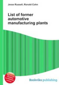 List of former automotive manufacturing plants