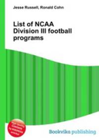 List of NCAA Division III football programs
