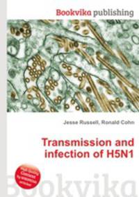 Transmission and infection of H5N1