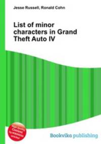 List of minor characters in Grand Theft Auto IV