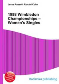 1998 Wimbledon Championships – Women