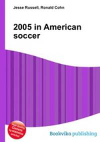 2005 in American soccer