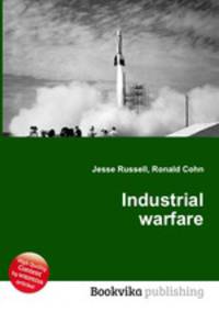Industrial warfare