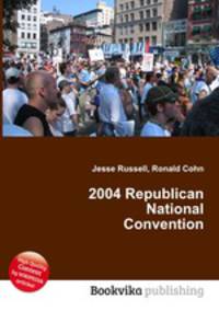 2004 Republican National Convention
