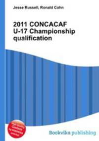 2011 CONCACAF U-17 Championship qualification