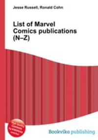 List of Marvel Comics publications (N–Z)