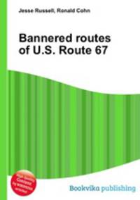 Bannered routes of U.S. Route 67
