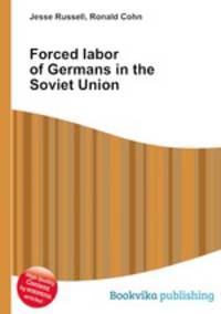Forced labor of Germans in the Soviet Union