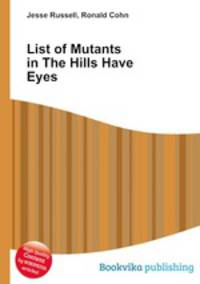 List of Mutants in The Hills Have Eyes