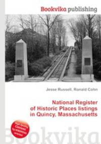 National Register of Historic Places listings in Quincy, Massachusetts