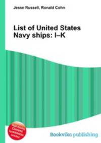 List of United States Navy ships: I–K
