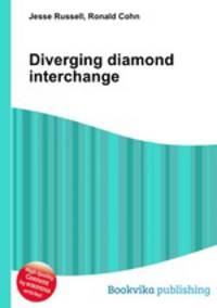 Diverging diamond interchange