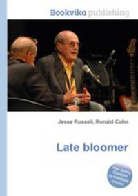 Late bloomer