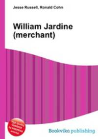 William Jardine (merchant)