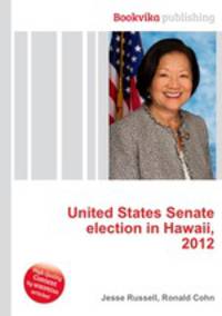United States Senate election in Hawaii, 2012