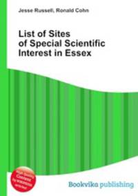 List of Sites of Special Scientific Interest in Essex