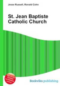 St. Jean Baptiste Catholic Church