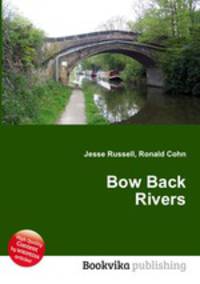 Bow Back Rivers