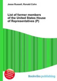 List of former members of the United States House of Representatives (P)