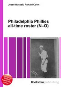 Philadelphia Phillies all-time roster (N–O)