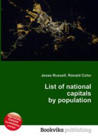 List of national capitals by population