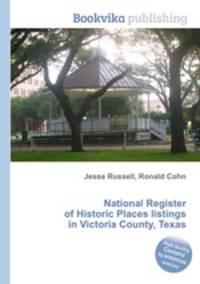 National Register of Historic Places listings in Victoria County, Texas
